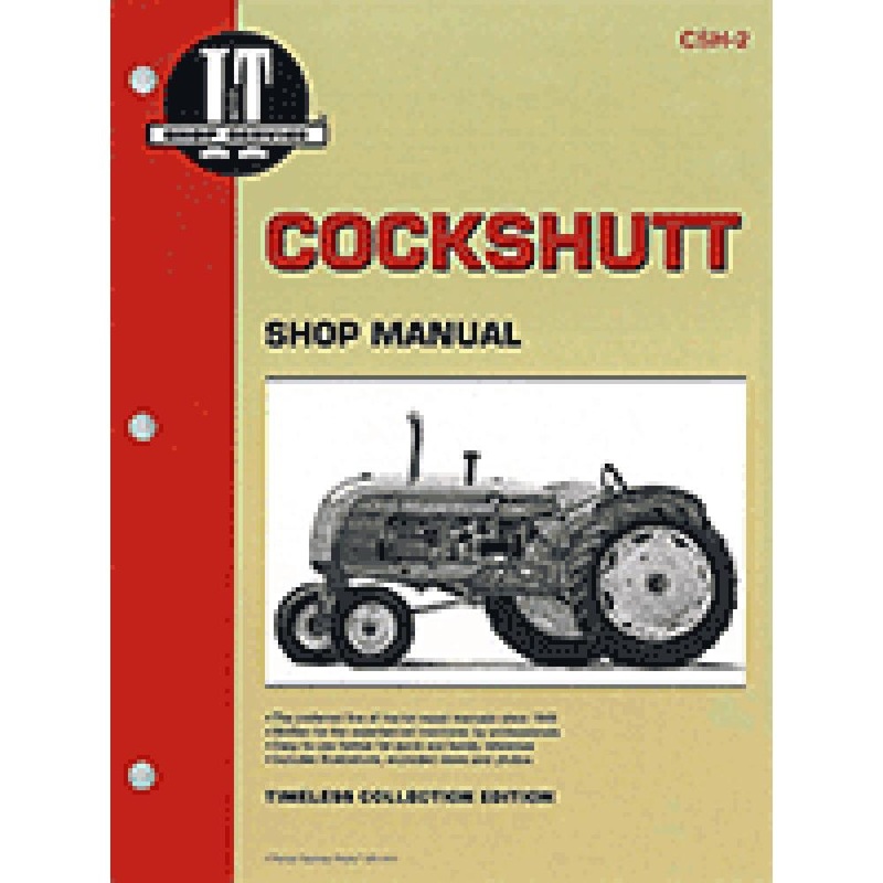 CSH2 Cockshutt I&T Shop Manual Fits Cockshutt