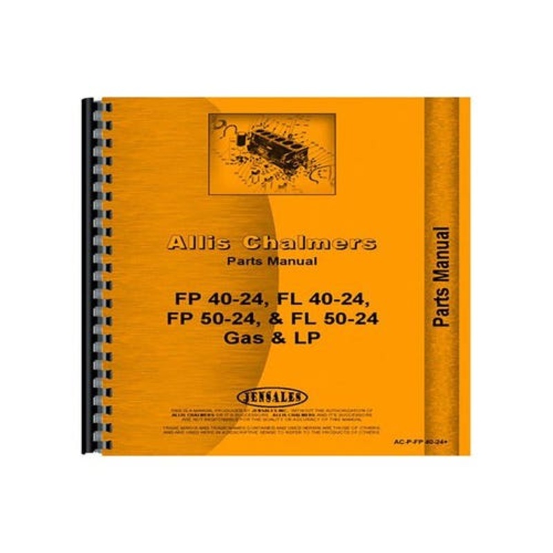 Parts Manual fits Allis Chalmers FP40 FP50