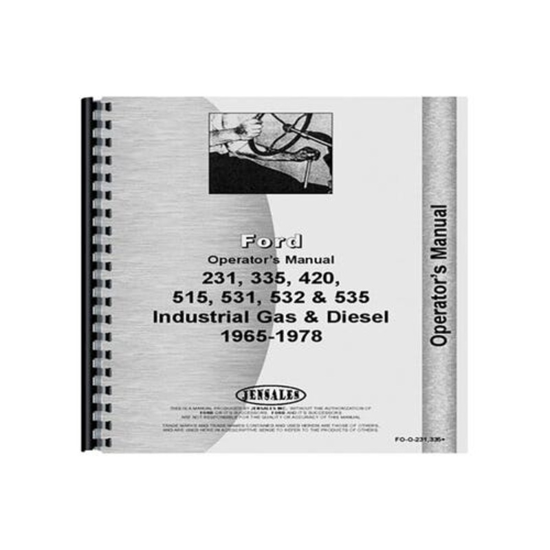Operator's Manual fits Ford 231 335 420 515 531 532 535 335 420 515 531 535 532