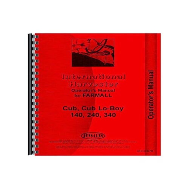 Operator's Manual fits International Cub Cub Lo-Boy 140 240 340 140 240 340