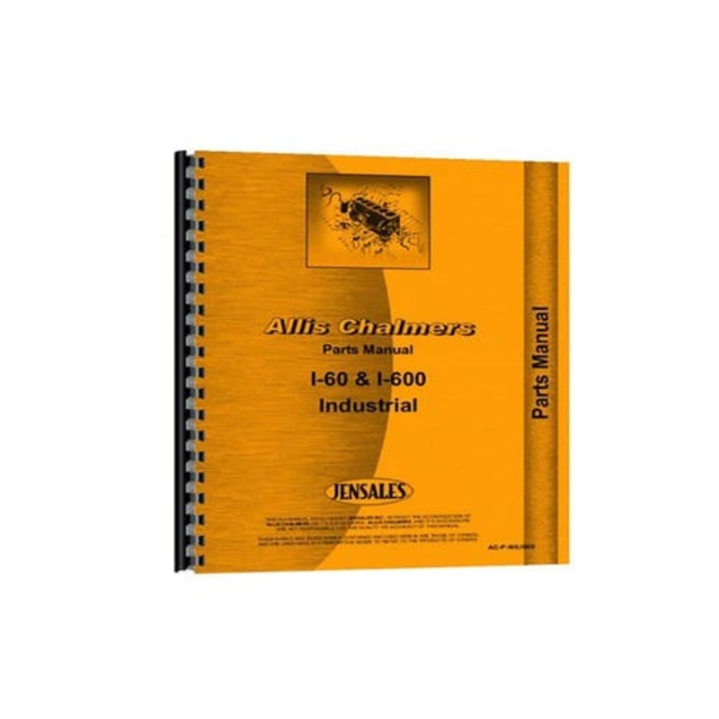 Parts Manual fits Allis Chalmers I60 I600 I60 I600