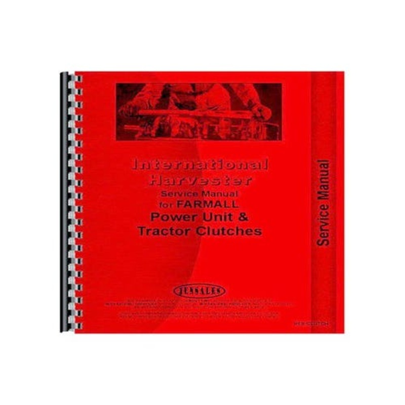 Service Manual Clutch fits International A B H M TD6 TD9 300 300U 460 560 3514 3616 TD6 TD9 3514 3616