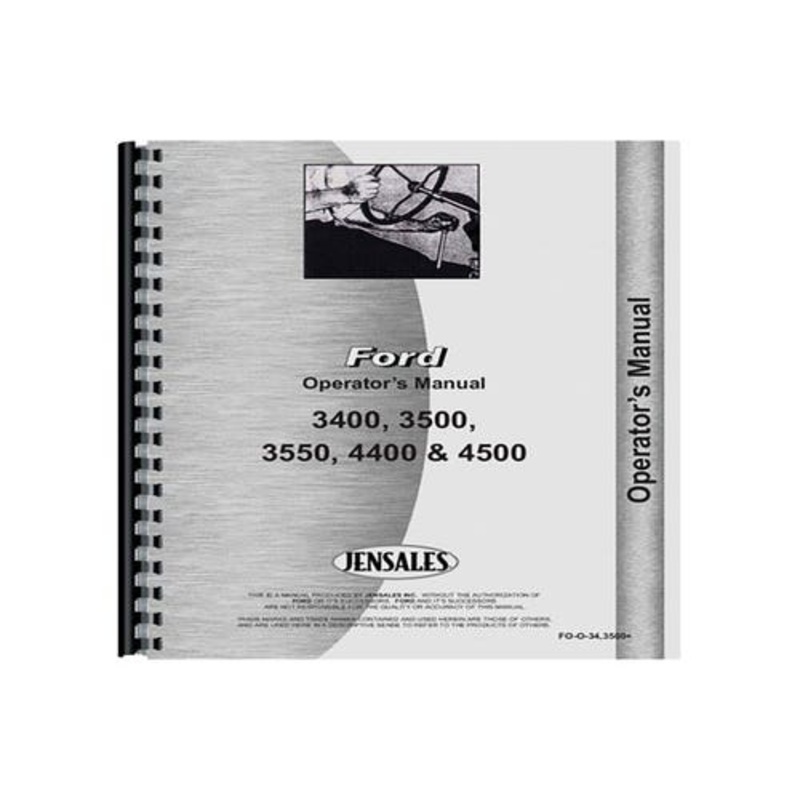 Operator's Manual fits Ford 3400 3500 3550 4400 4500 3550 4400 4500